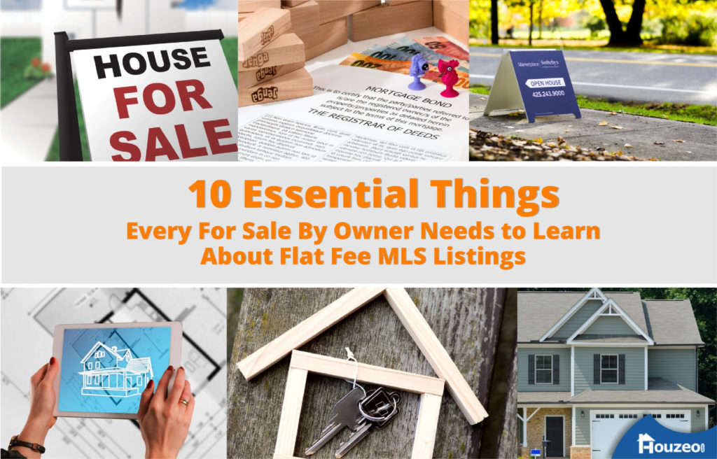 10-flat-fee-mls-listings-things-fsbo-needs-to-learn-houzeo-blog