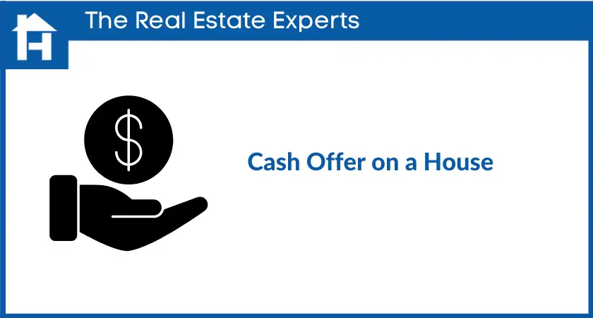 Cash Offer on a House