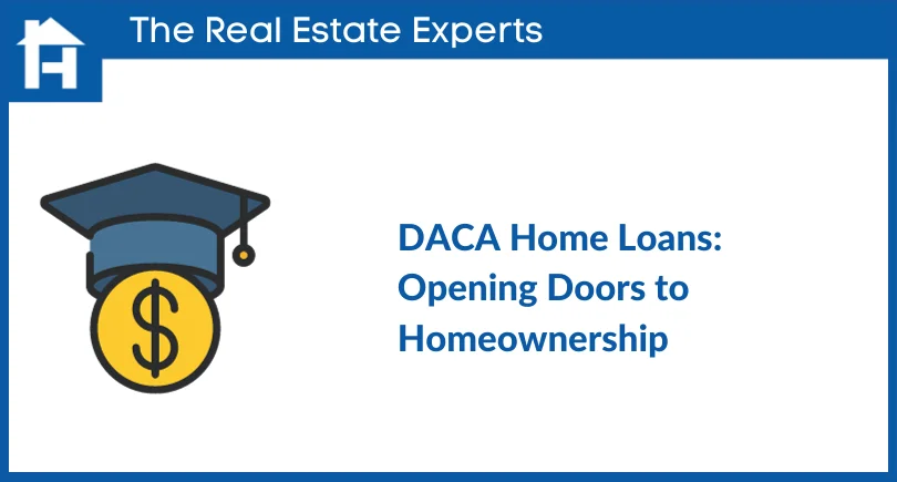 DACA Home Loans_ Opening Doors to Homeownership