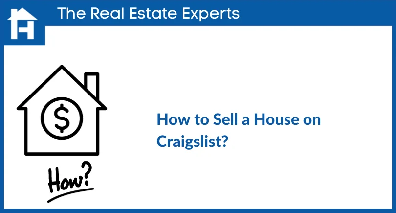 How to Sell a House on Craigslist?