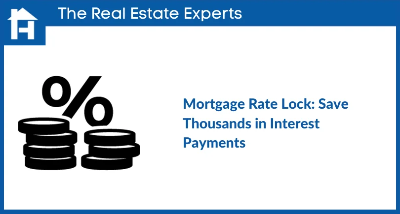 Mortgage Rate Lock: What It is and How Much You Can Save