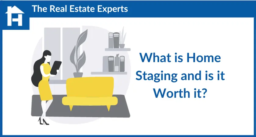 What is Home Staging and is it Worth it?