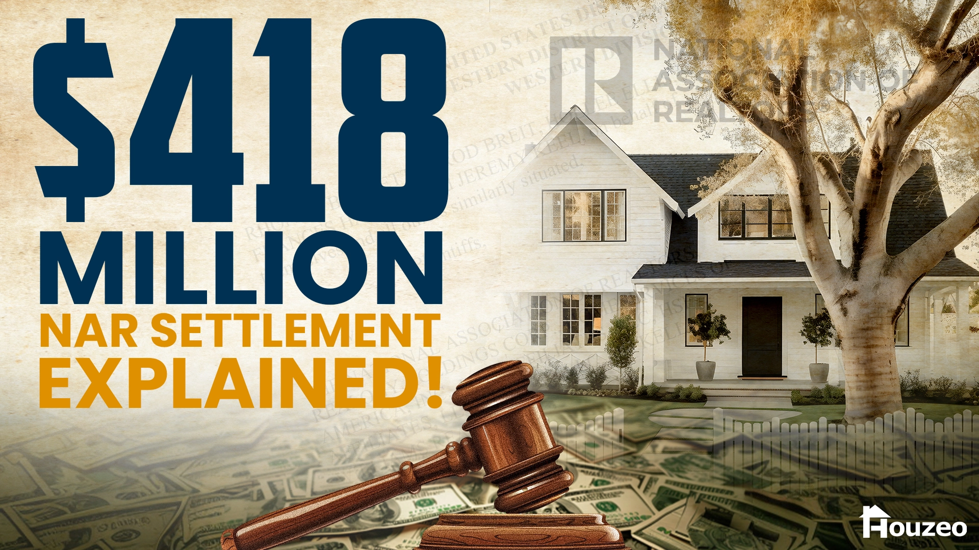 NAR's $418 Million Settlement Explained