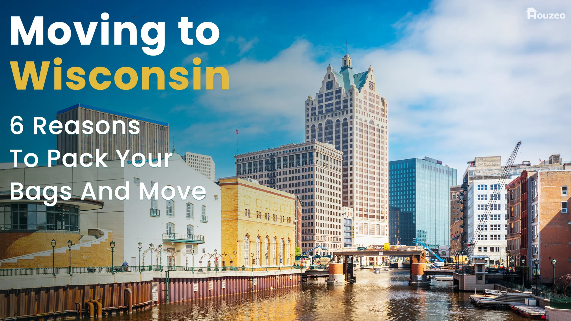 Moving to Wisconsin