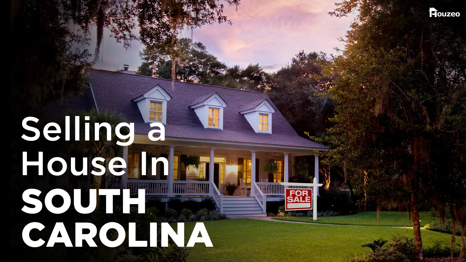 Selling A House In South Carolina